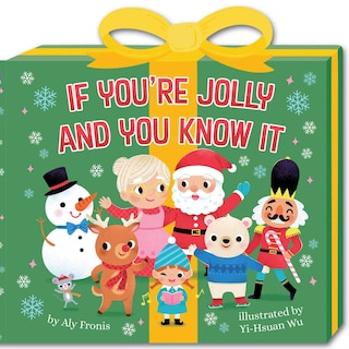 Couverture_If You're Jolly and You Know It (A Present-Shaped Novelty Board Book for Toddlers)