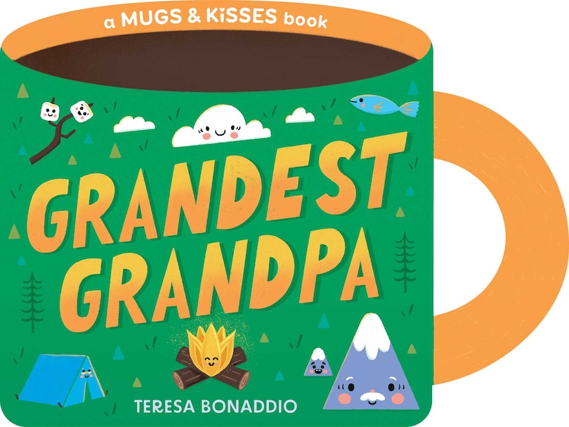 Couverture_Grandest Grandpa (A Mugs & Kisses Shaped Board Book for Toddlers)