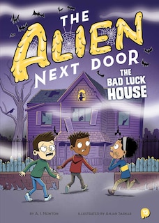 Couverture_The Alien Next Door 13: The Bad Luck House