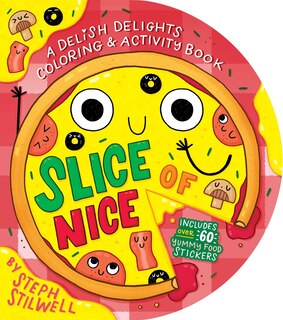 Front cover_Slice of Nice: A Delish Delights Coloring and Activity Book