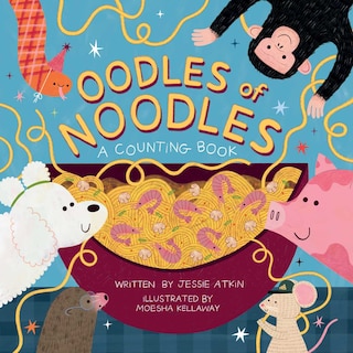 Couverture_Oodles of Noodles (A Counting Word Play Board Book for Toddlers)