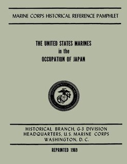 Couverture_The United States Marines in the Occupation of Japan