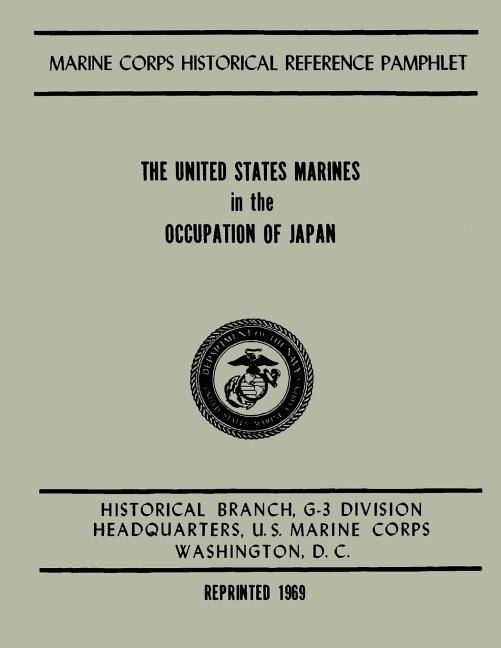 Couverture_The United States Marines in the Occupation of Japan