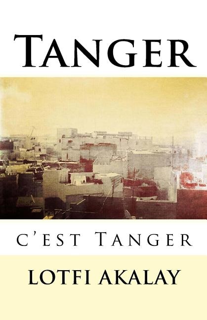 Couverture_Tanger, c'est Tanger