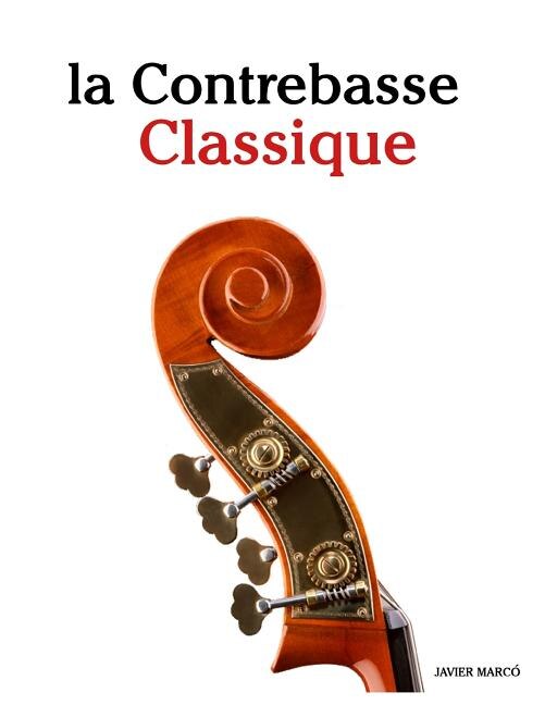 La Contrebasse Classique: Pi