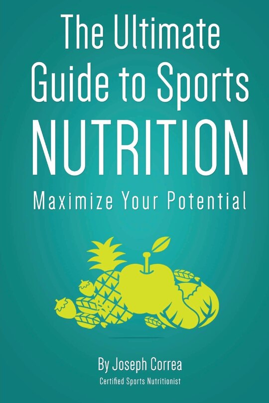 Front cover_The Ultimate Guide to Sports Nutrition