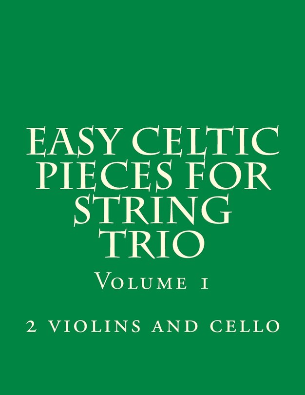 Couverture_Easy Celtic Pieces For String Trio Vol.1