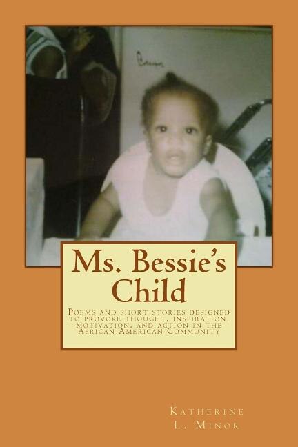 Front cover_Ms. Bessie's Child