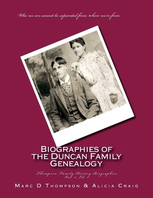Front cover_Narrative Biographies of the Duncan Family Genealogy