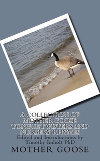 Couverture_A Collection of Mother Goose Tongue Twisters and Nursery Rhymes