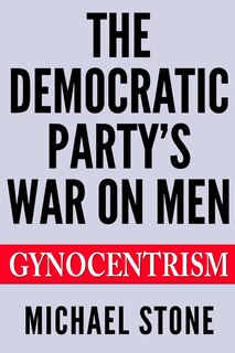 Front cover_The Democratic Party's War on Men
