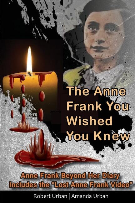 Front cover_The Anne Frank You Wished You Knew