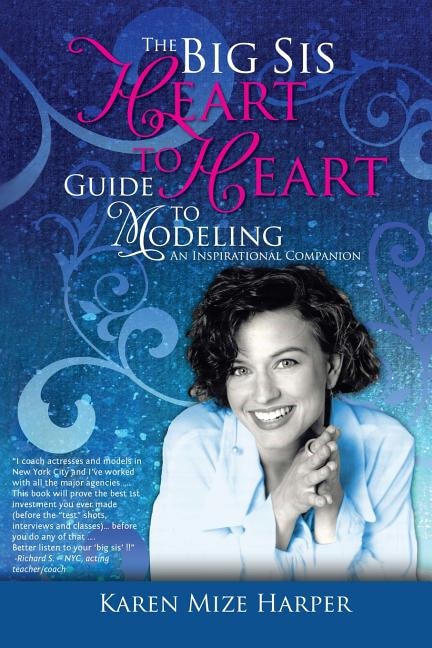 Front cover_The Big Sis Heart to Heart Guide to Modeling