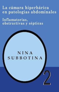 La cámara hiperberica en patologías abdominales: Inflamatorias, obstructivas y sépticas