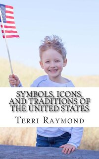 Front cover_Symbols, Icons, and Traditions of the United States