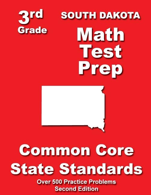 Front cover_South Dakota 3rd Grade Math Test Prep