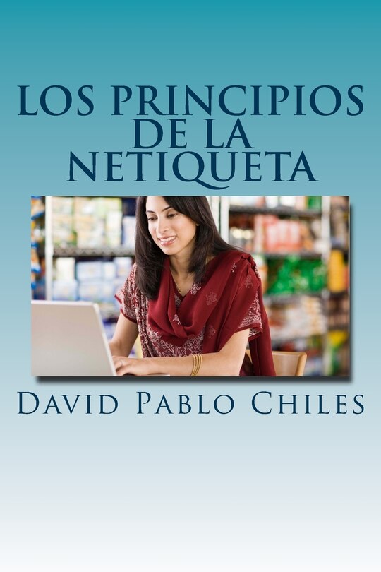 Front cover_Los Principios de la Netiqueta
