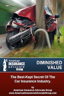 Couverture_Diminished Value?The Best-Kept Secret Of The Car Insurance Industry