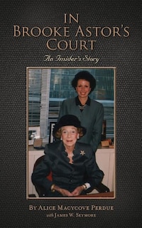Front cover_In Brooke Astor's Court