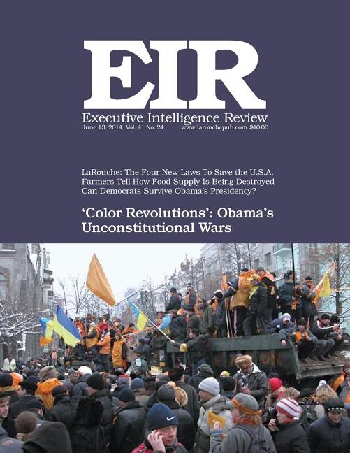 Couverture_Executive Intelligence Review; Volume 41, Number 24