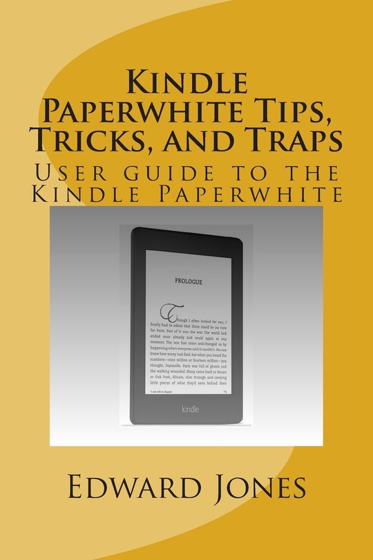 Front cover_Kindle Paperwhite Tips, Tricks, and Traps