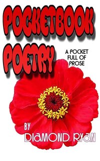 Front cover_PocketBook Poetry By Diamond Ryan