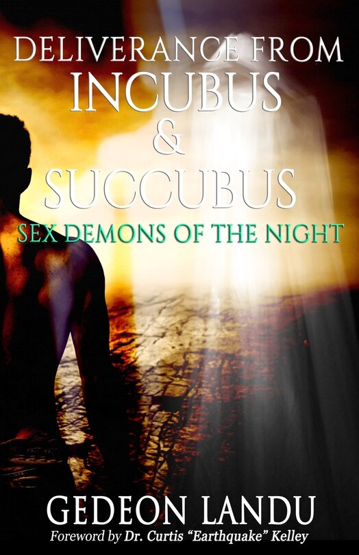 Front cover_Deliverance from Incubus & Succubus