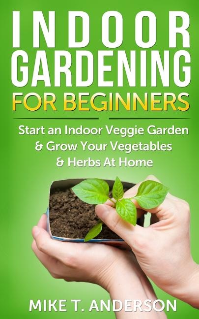 Front cover_Indoor Gardening for Beginners