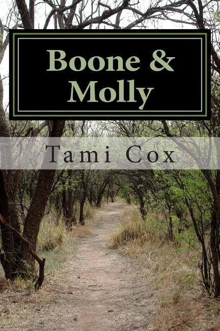 Boone & Molly: (Book II) Blue Moon Over Martinsburg Series