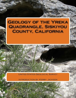 Couverture_Geology of the Yreka Quadrangle, Siskiyou County, California