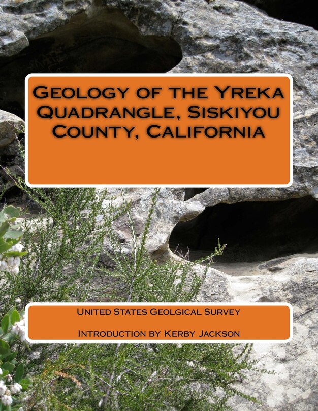 Couverture_Geology of the Yreka Quadrangle, Siskiyou County, California