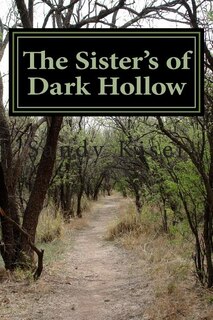 Front cover_The Sister's of Dark Hollow