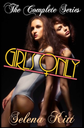 Girls Only: The Complete Series