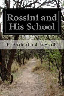 Front cover_Rossini and His School