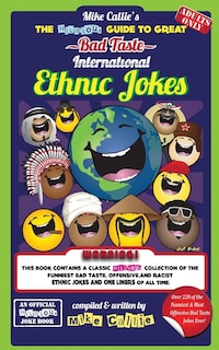 Couverture_The Hilarious Guide To Great Bad Taste International Ethnic Jokes