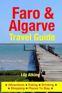 Front cover_Faro & The Algarve Travel Guide