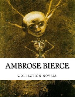 Front cover_Ambrose Bierce, Collection novels