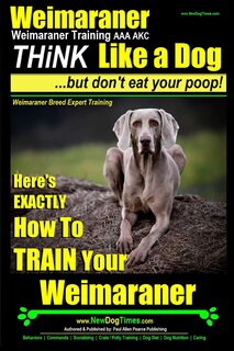 Front cover_Weimaraner, Weimaraner Training AAA AKC
