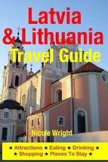Front cover_Latvia & Lithuania Travel Guide