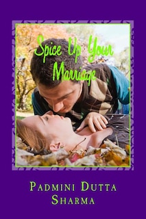 Front cover_Spice Up Your Marriage - A marriage dictionary
