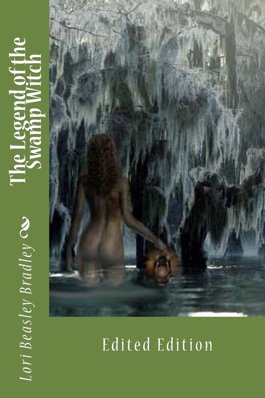 Front cover_The Legend of the Swamp Witch