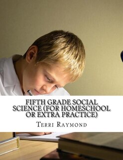 Front cover_Fifth Grade Social Science (For Homeschool or Extra Practice)