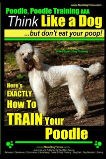 Couverture_Poodle, Poodle Training AAA AKC
