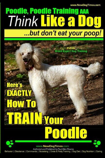 Couverture_Poodle, Poodle Training AAA AKC