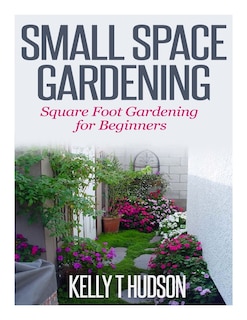 Couverture_Small Space Gardening