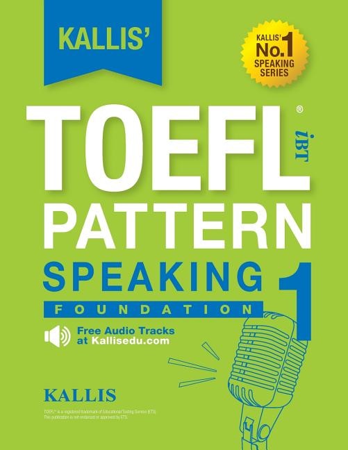 Front cover_KALLIS' iBT TOEFL Pattern Speaking 1