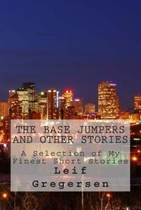 Couverture_The Base Jumpers And Other Stories