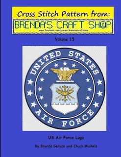 US Air Force Logo - Cross Stitch Pattern: Cross Stitch Pattern From Brenda's Craft Shop