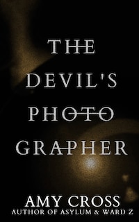Front cover_The Devil's Photographer