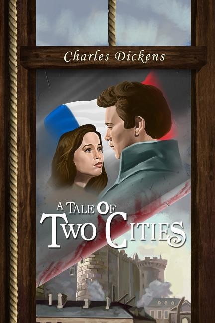 A Tale of Two Cities: (starbooks Classics Editions)